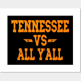 Tennessee vs All Y'all Posters and Art